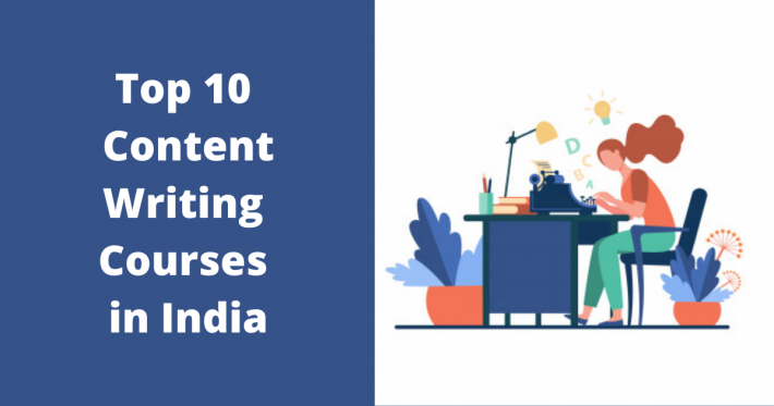 Top 10 Content Writing Courses in India