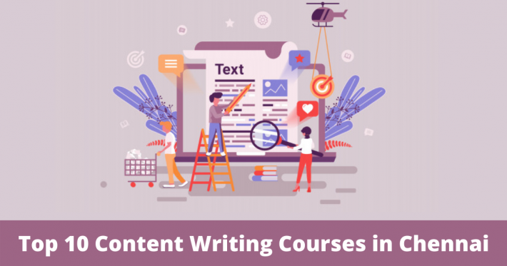 Top 10 Content Writing Courses in Chennai