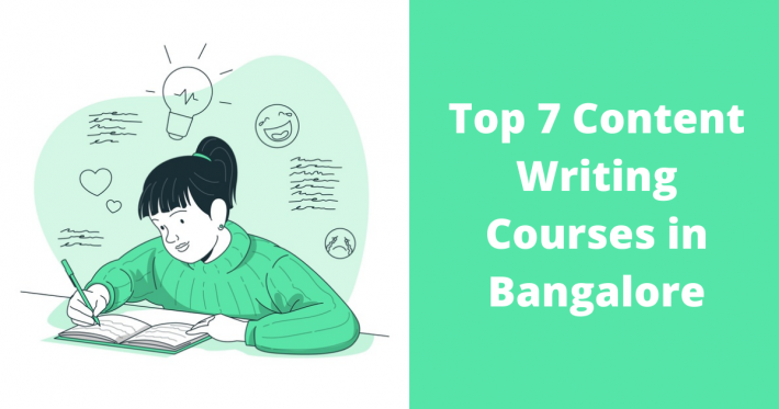 Top 7 Content Writing Courses in Bangalore