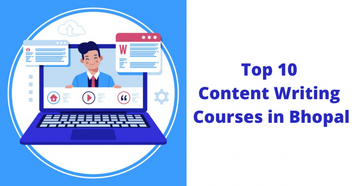 Top 10 Content Writing Courses in Bhopal