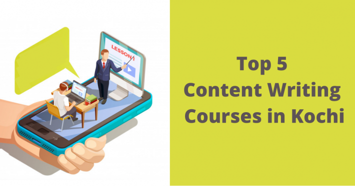 Top 5 Content Writing Courses in Kochi