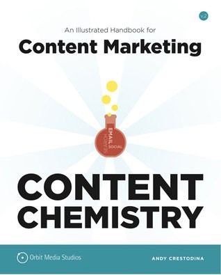 Content Chemistry - Andy Crestodina